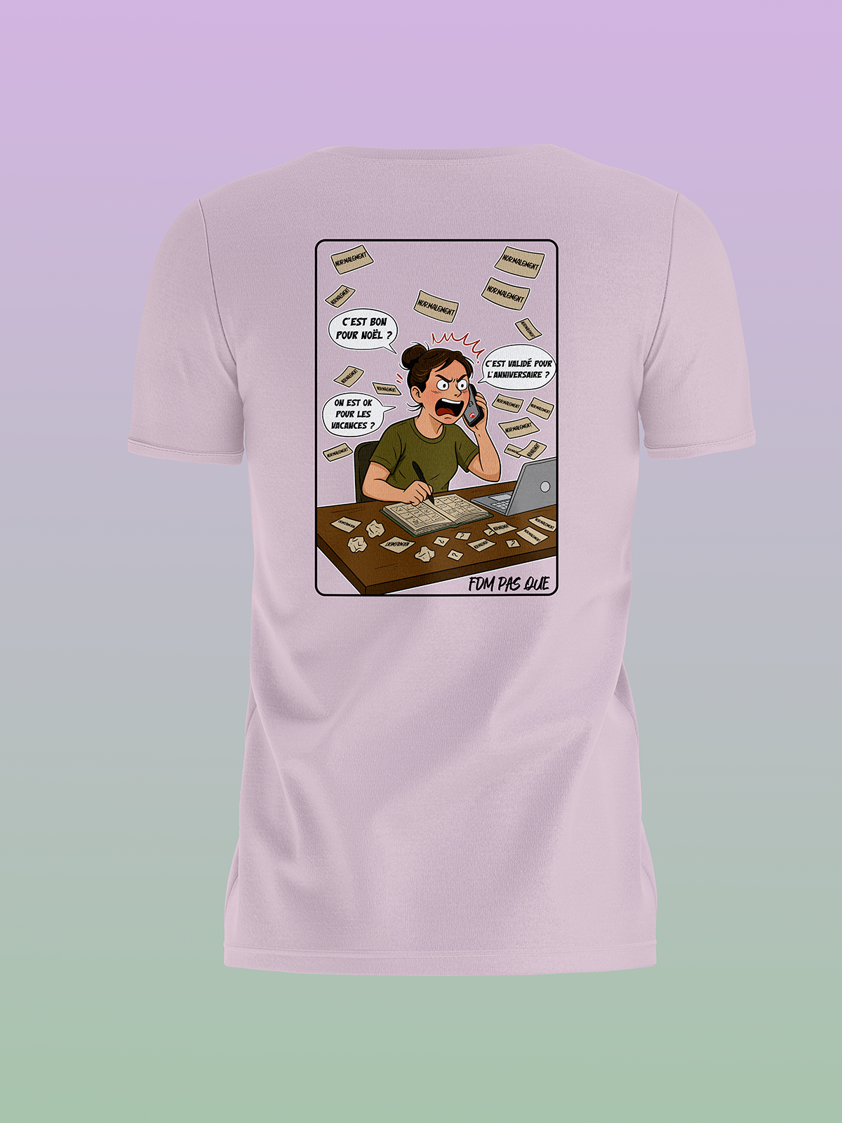 FDM pas que - TSHIRT "NORMALEMENT"