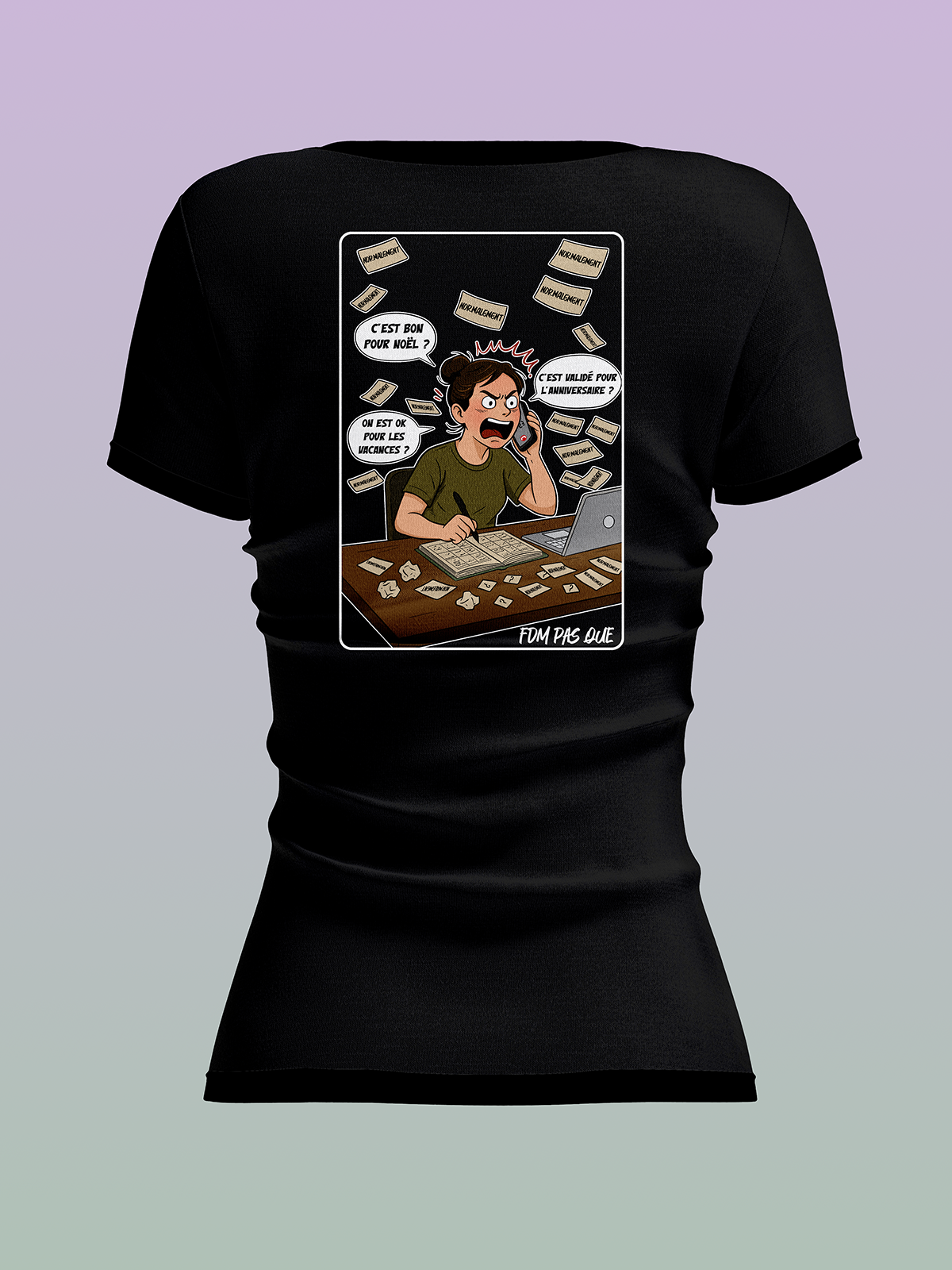 FDM pas que - TSHIRT "NORMALEMENT"