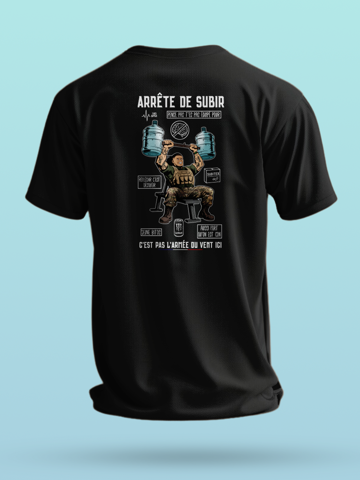 LEPAX - TSHIRT ARRÊTE DE SUBIR