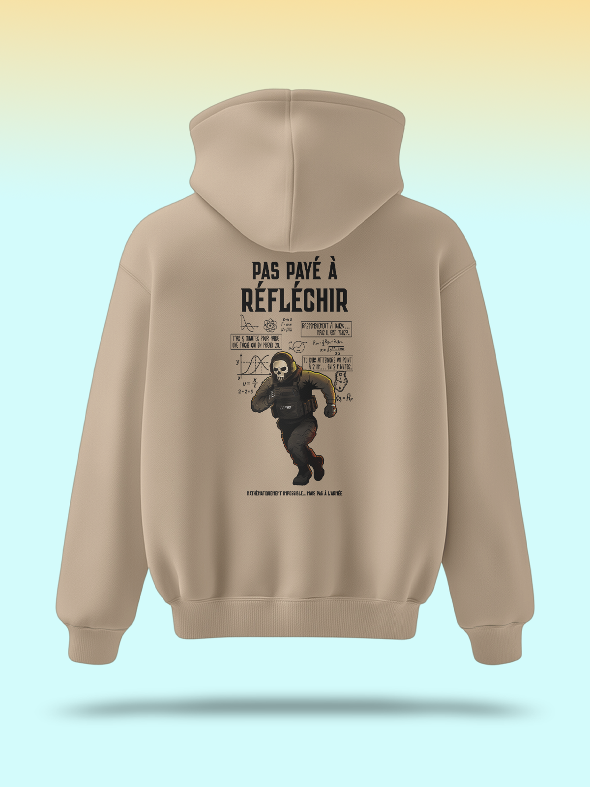 LEPAX - SWEAT PAS PAYÉ À RÉFLÉCHIR